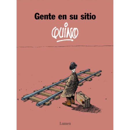 COM GENTE EN SU SITIO. QUINO