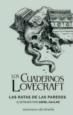 LIB CUADERNOS LOVECRAFT 03 LAS RATAS DE LAS PAREDES