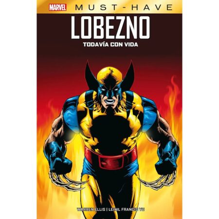 COM MARVEL MUST HAVE. LOBEZNO: TODAVIA CON VIDA