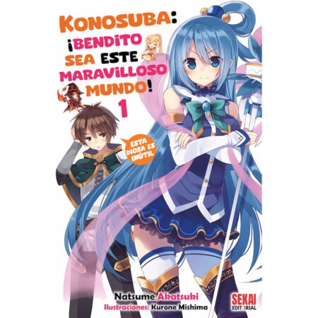 LIB KONOSUBA: ¡BENDITO SEA ESTE MARAVILLOSO MUNDO! 01 (NOVELA)