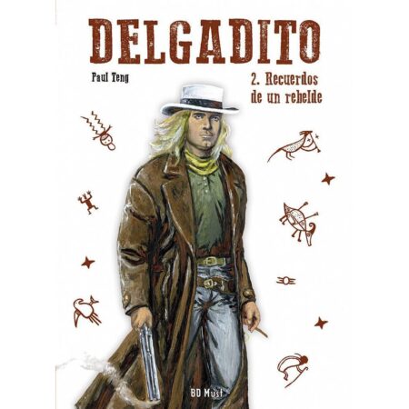 COM DELGADITO 02. RECUERDOS DE UN REBELDE