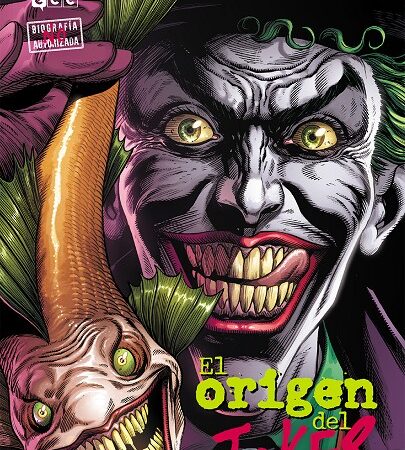 COM COLECCIONABLE JOKER: BIOGRAFIA NO AUTORIZADA 01 EL ORIGEN DEL JOKER