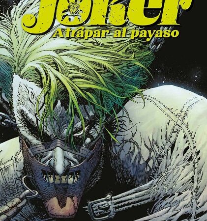 COM JOKER: ATRAPAR AL PAYASO - LA SAGA COMPLETA