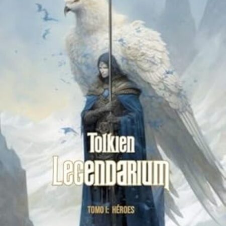 LIB TOLKIEN LEGENDARIUM TOMO 01. HEROES