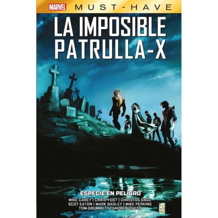 COM MARVEL MUST HAVE. LA IMPOSIBLE PATRULLA-X 09