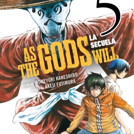 COM AS THE GODS WILL: LA SECUELA 05