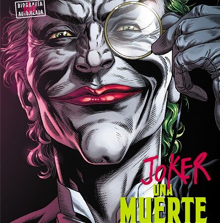 COM COLECCIONABLE JOKER: BIOGRAFIA NO AUTORIZADA 05 DE 10: UNA MUERTE EN LA FAMILIA