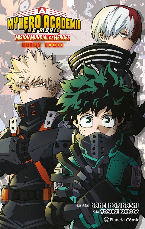 03C1518A-DA77-4BA4-9CC6-5FBDE5472BF4-100001102.jpg COM MY HERO ACADEMIA: MISION MUNDIAL DE HEROES ANIME COMIC
