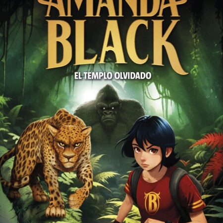 LIB AMANDA BLACK 11 EL TEMPLO OLVIDADO