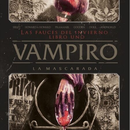 COM VAMPIRO LA MASCARADA. LAS FAUCES DEL INFIERNO. LIBRO 01