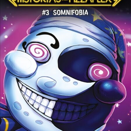 LIB FIVE NIGHTS AT FREDDYS, HISTORIAS DEL PIZZAPLEX 03 SOMNIFOBIA