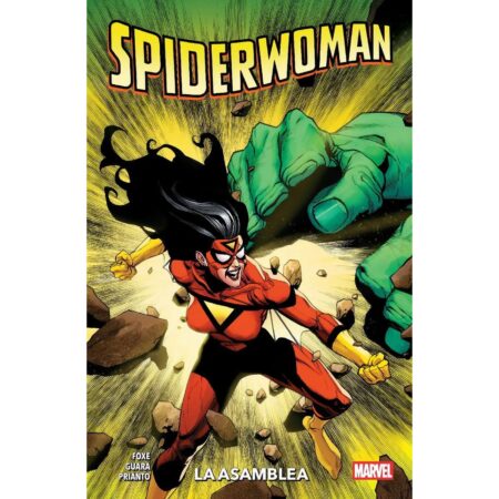 COM SPIDERWOMAN DE STEVE FOXE 02 LA ASAMBLEA