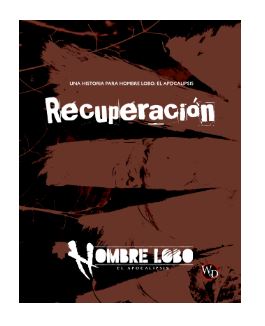 ROL HOMBRE LOBO: RECUPERACION