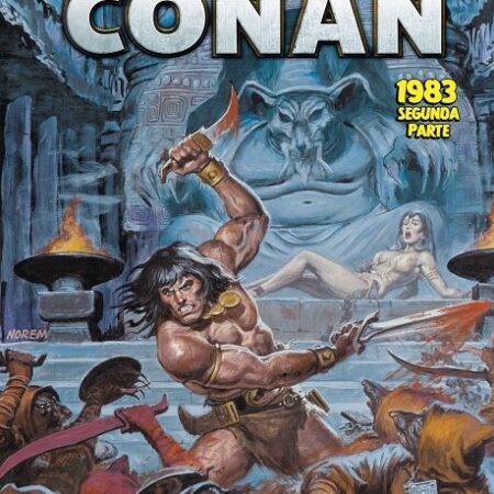 COM LA ESPADA SALVAJE DE CONAN LA ETAPA MARVEL ORIGINAL 14 1983 SEGUNDA PARTE