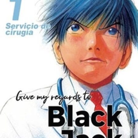 COM GIVE MY REGARDS TO BLACK JACK 01: SERVICIO DE CIRUGIA