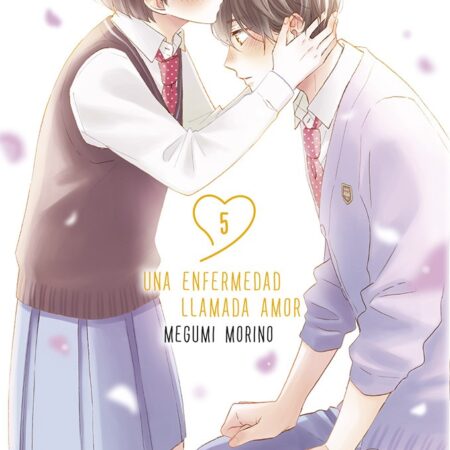 COM UNA ENFERMEDAD LLAMADA AMOR 05