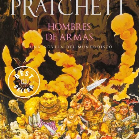 COM HOMBRES DE ARMAS (MUNDODISCO 15 / LA GUARDIA DE LA CIUDAD 2)