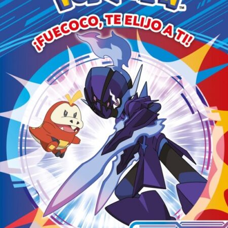 LIB ¡FUECOCO, TE ELIJO A TI! (COLECCION POKEMON)