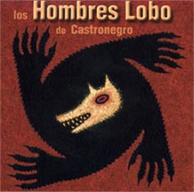 JGM LOS HOMBRES LOBO DE CASTRONEGRO