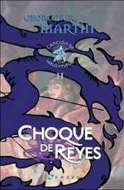 LIB CANCION DE HIELO Y FUEGO 2: CHOQUE DE REYES (CARTONE) JDT