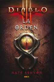 LIB DIABLO 3: LA ORDEN (NOVELA)