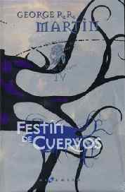 LIB CANCION DE HIELO Y FUEGO 4: FESTIN DE CUERVOS (CARTONE) JDT