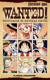 COM ONE PIECE WANTED: RECOPILACION DE HISTORIAS CORTAS DE EIICHIRO ODA