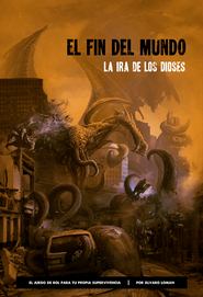 ROL EL FIN DEL MUNDO: LA IRA DE LOS DIOSES