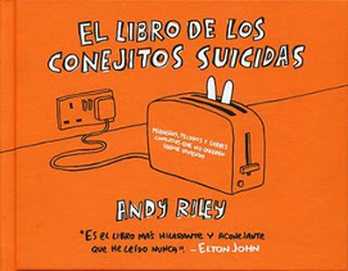 COM EL LIBRO DE LOS CONEJITOS SUICIDAS