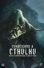ROL CONOCIENDO A CTHULHU