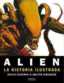 COM ALIEN, EL OCTAVO PASAJERO. LA HISTORIA ILUSTRADA