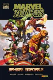 COM MARVEL ZOMBIES: HAMBRE INSACIABLE (MARVEL DELUXE)
