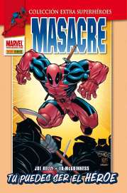 COM MASACRE 01: TU PUEDES SER EL HEROE (COLECCION EXTRA MARVEL)