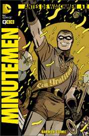 COM ANTES DE WATCHMEN: MINUTEMEN 01 DE 06