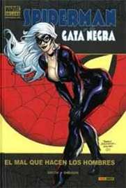 COM SPIDERMAN Y LA GATA NEGRA (MARVEL DELUXE) (pendiente reim.)