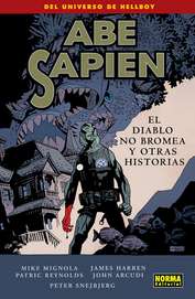 COM ABE SAPIEN 02. EL DIABLO NO BROMEA Y OTRAS HISTORIAS
