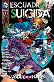 COM ESCUADRON SUICIDA 02: LA MUERTE DE LA FAMILIA (DC)