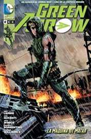 COM GREEN ARROW 02: LA MAQUINA DE MATAR (DC)
