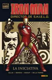 COM IRON MAN: DIRECTOR DE SHIELD 01. LA INICIATIVA (MARVEL DELUXE)