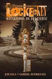 COM LOCKE AND KEY 05: MECANISMOS DE RELOJERIA