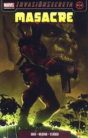 COM MASACRE 01. UNO DE LOS NUESTROS (INVASION SECRETA) (MARVEL)