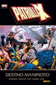 COM PATRULLA-X: DESTINO MANIFIESTO (MARVEL DELUXE)