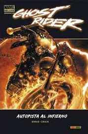 COM GHOST RIDER: AUTOPISTA AL INFIERNO (MARVEL DELUXE)