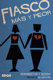 ROL FIASCO: MAS Y PEOR