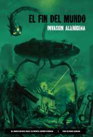 ROL EL FIN DEL MUNDO: INVASION ALIENIGENA
