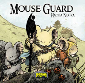 COM MOUSE GUARD 03. HACHA NEGRA