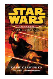 LIB DARTH BANE: REGLA DE DOS