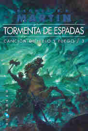 LIB CANCION DE HIELO Y FUEGO 3: TORMENTA DE ESPADAS (RUSTICA INTEGRAL) JDT