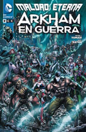 COM MALDAD ETERNA: ARKHAM EN GUERRA