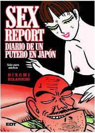 COM SEX REPORT: DIARIO DE UN PUTERO EN JAPON (CARTONE)